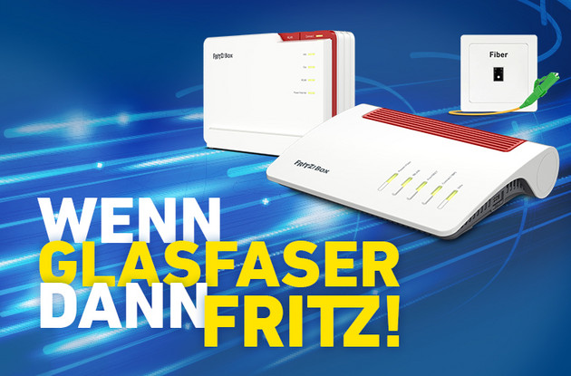 Wenn Glasfaser, dann FRITZ!